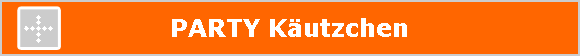 PARTY Käutzchen